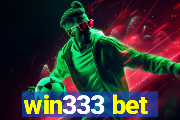 win333 bet